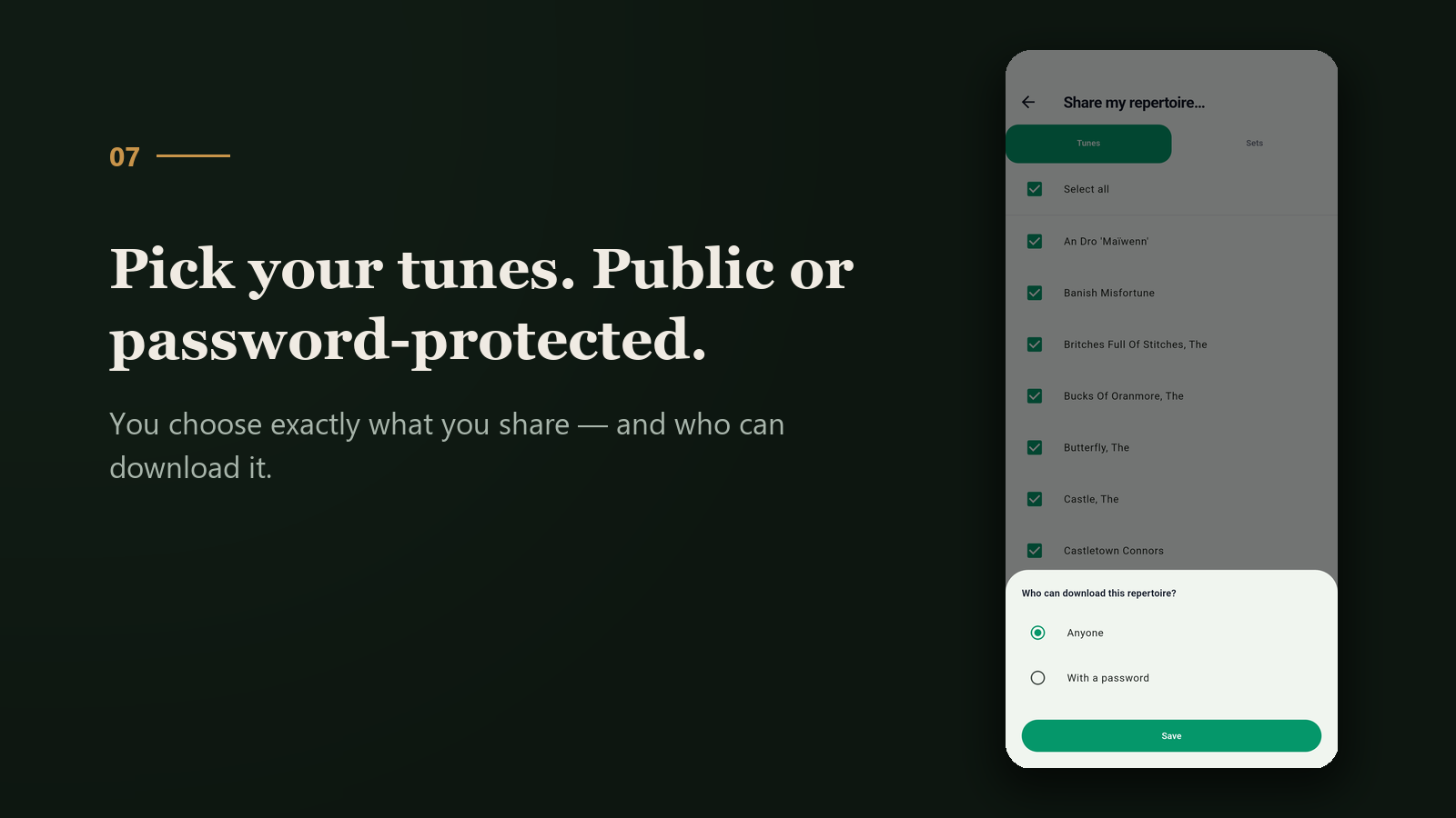 Pick your tunes: public or password-protected sharing